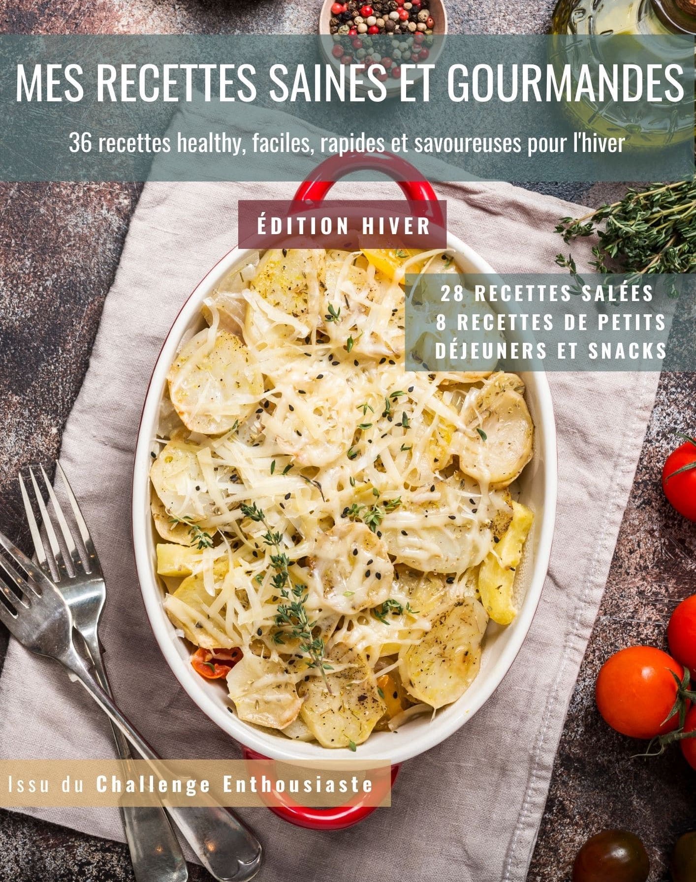 Mes recettes saines et gourmandes – Volume 3